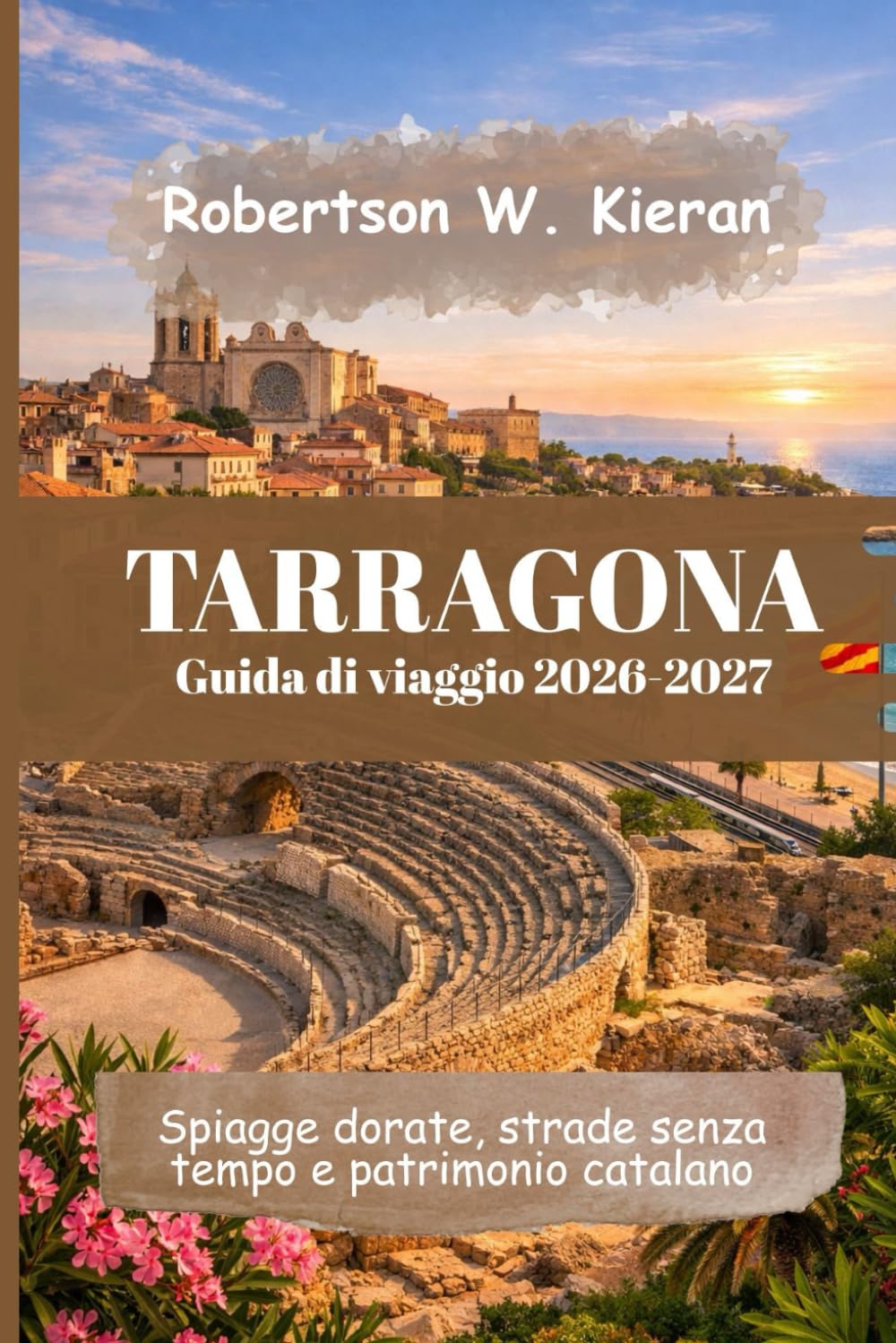 Tarragona Guida di viaggio 2026-2027