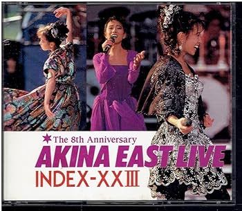 Amazon.co.jp: CD中森明菜AKINA EAST LIVE INDEX-XXIII 2枚組