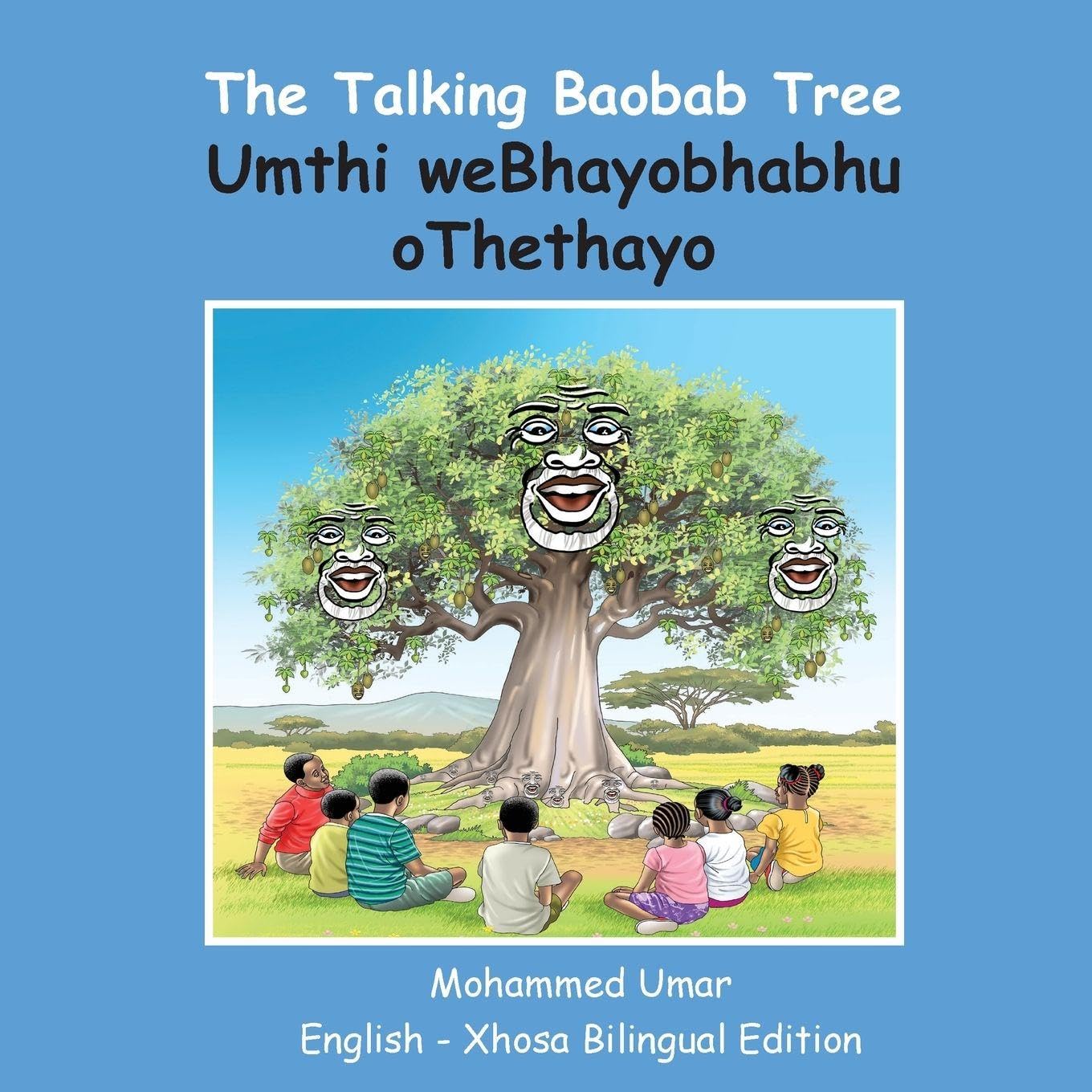 The Talking Baobab Tree: English-Xhosa Bilingual Edition