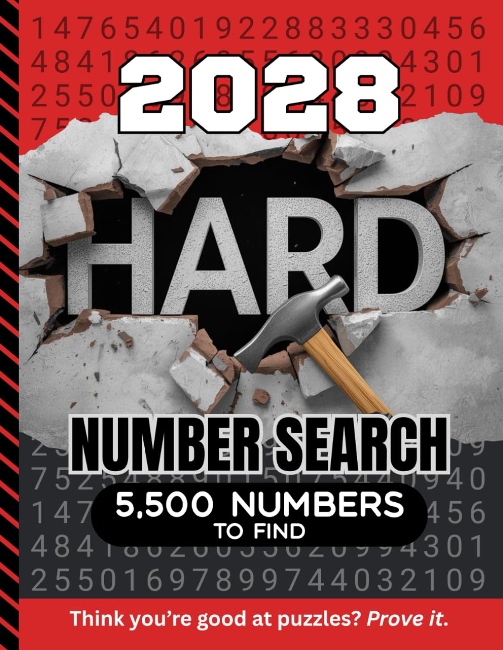 2028 Hard Number Search: 5,500 Multi-Digit Clues To Find / Large Print Puzzle Lover Gift For Adults (Dated Hard Number Searches)