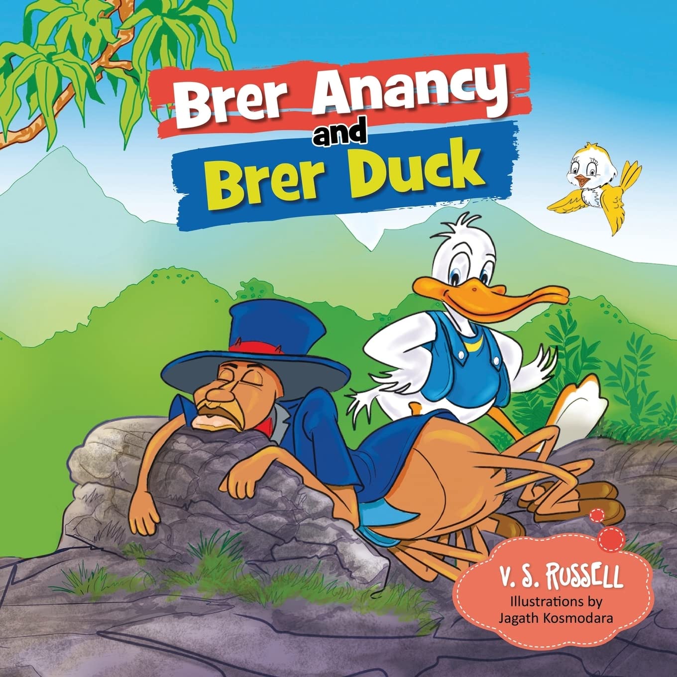 Brer Anancy and Brer Duck: A Duck's Dream (The Adventures of Brer Anancy)