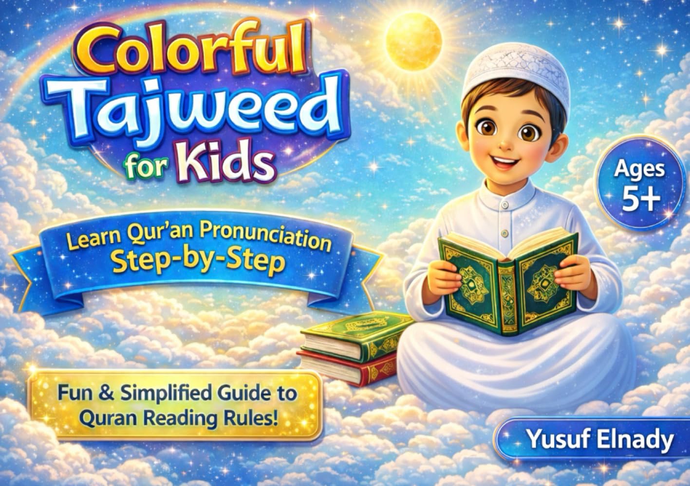 Colorful Tajweed for Kids: A Kid’s Guide to Quran Reading Rules