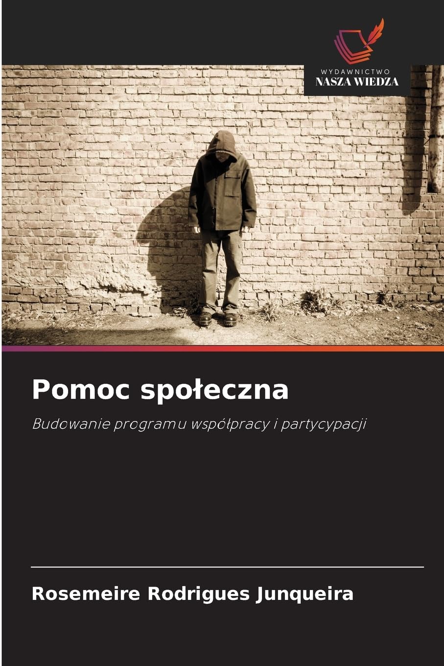 Pomoc spoleczna: Budowanie programu wspó¿pracy i partycypacji