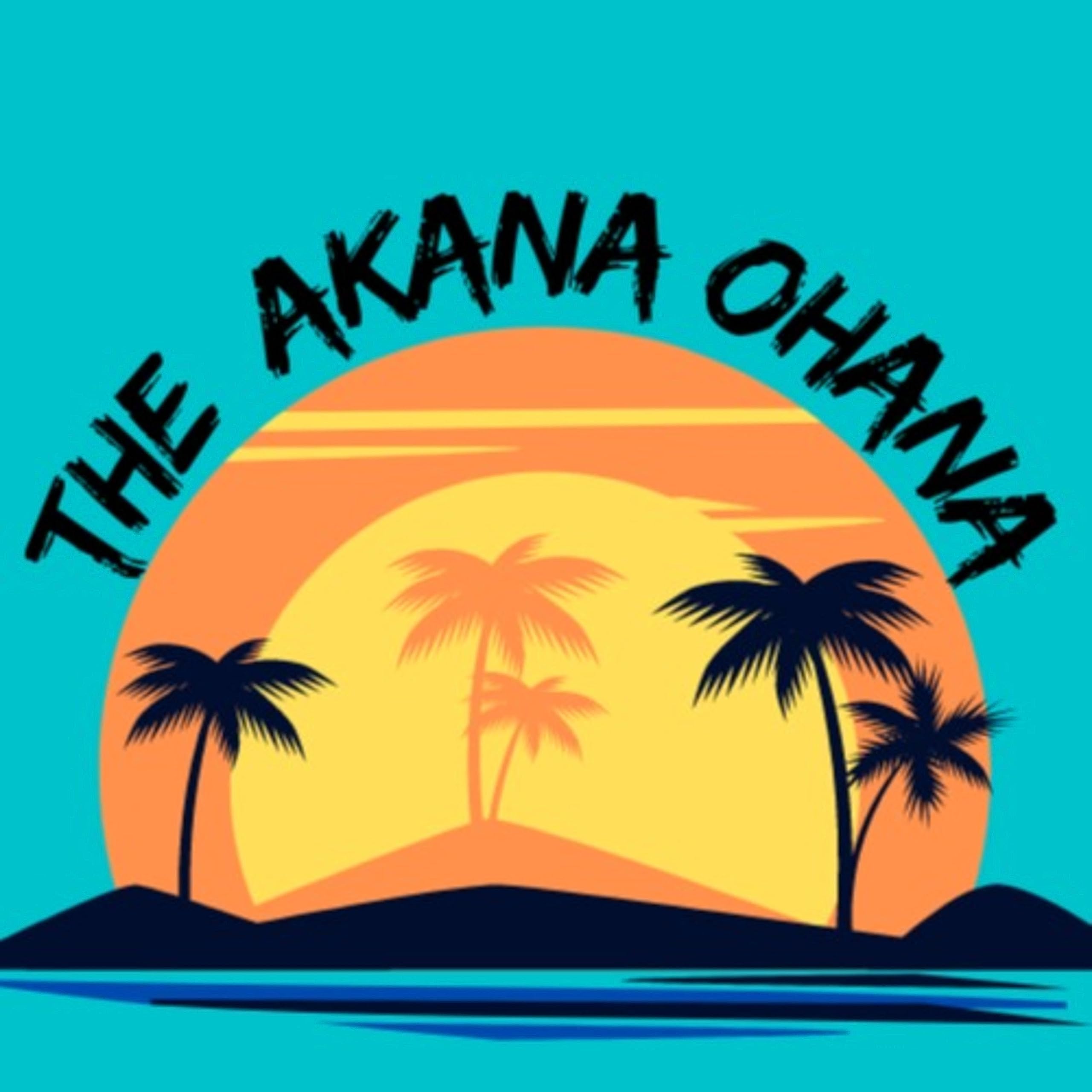 The Akana Ohana
