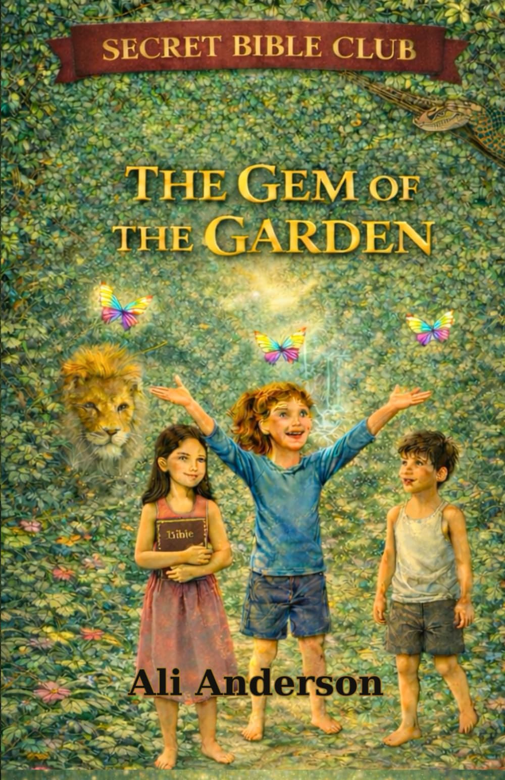 The Gem of The Garden (Secret Bible Club)