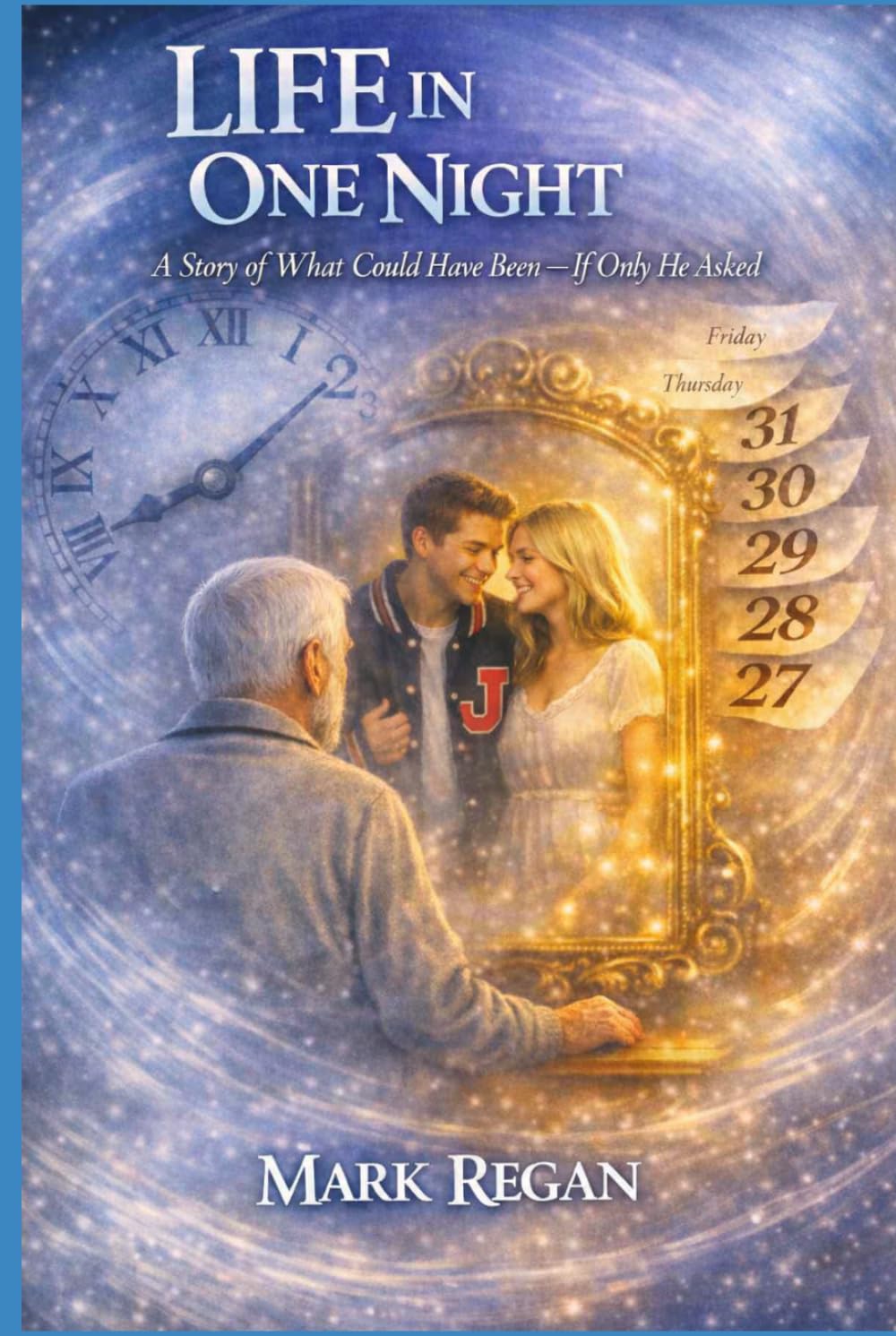 Life In One Night: A Story of What Could Have Been - If Only He Asked