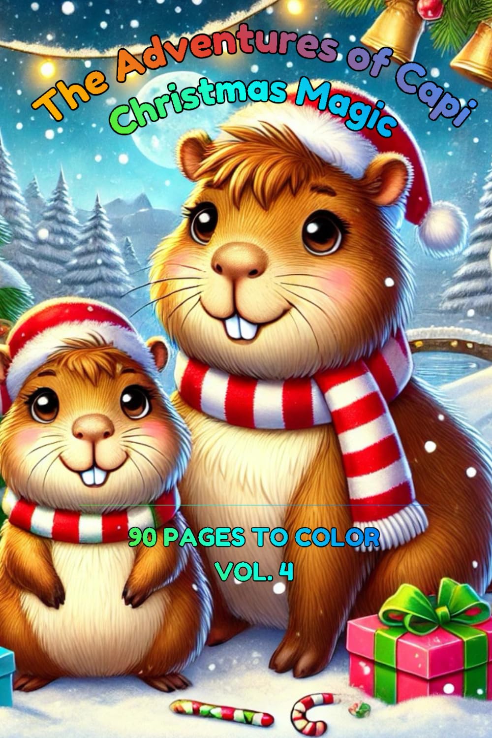 The Adventures of Capi - Christmas Magic: 90 Coloring Pages – Story, characters, emotions and lots of fun! (The Adventures of Capybara)
