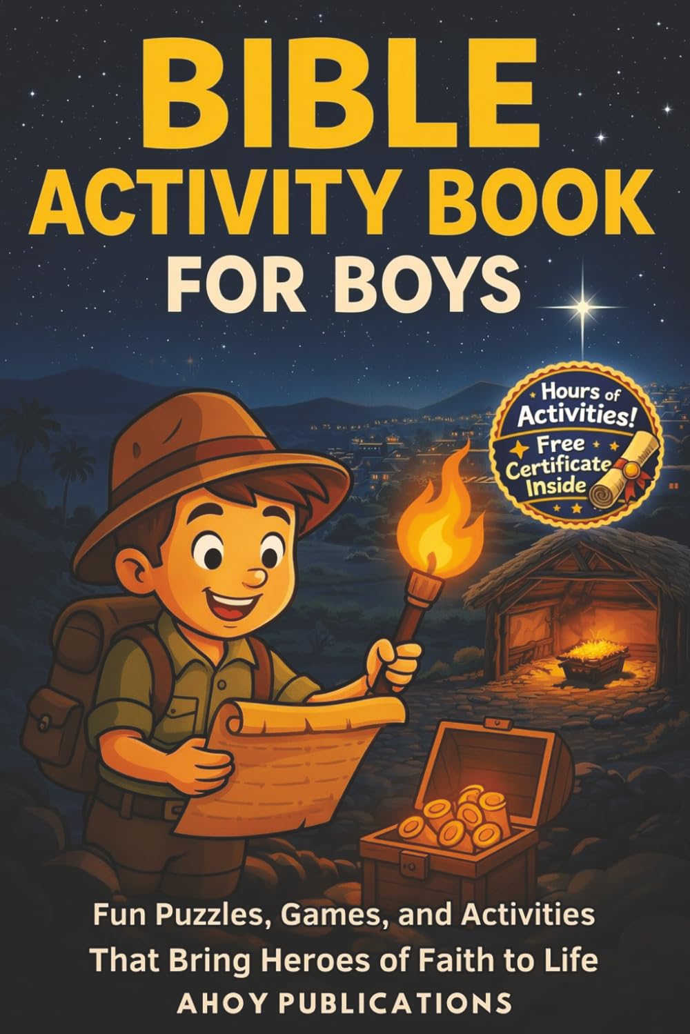 Bible Activity Book for Boys: Fun Puzzles, Games, and Activities That Bring Heroes of Faith to Life (Christianity for Children)