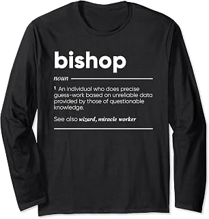 Bishop Definition Funny Noun Long Sleeve T-Shirt