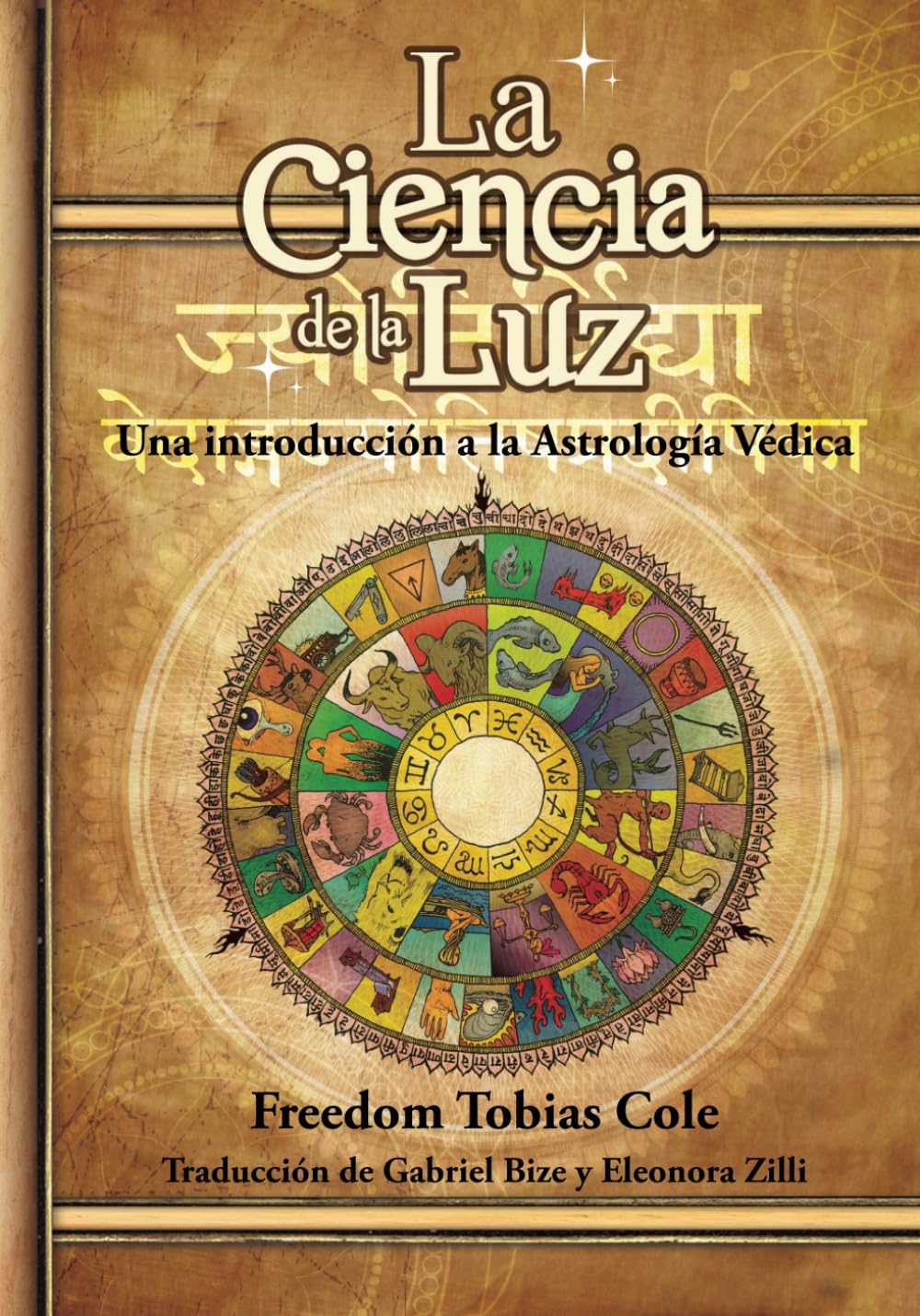 La Ciencia de la Luz: Una introducción a la Astrología Védica