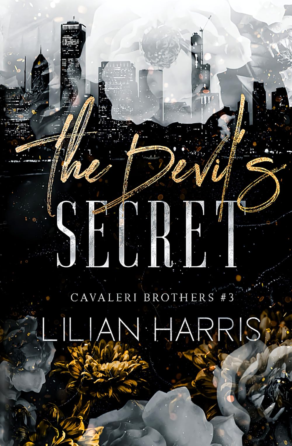 The Devil's Secret: A Dark Second Chance Mafia Romance: 3 (Cavaleri Brothers)