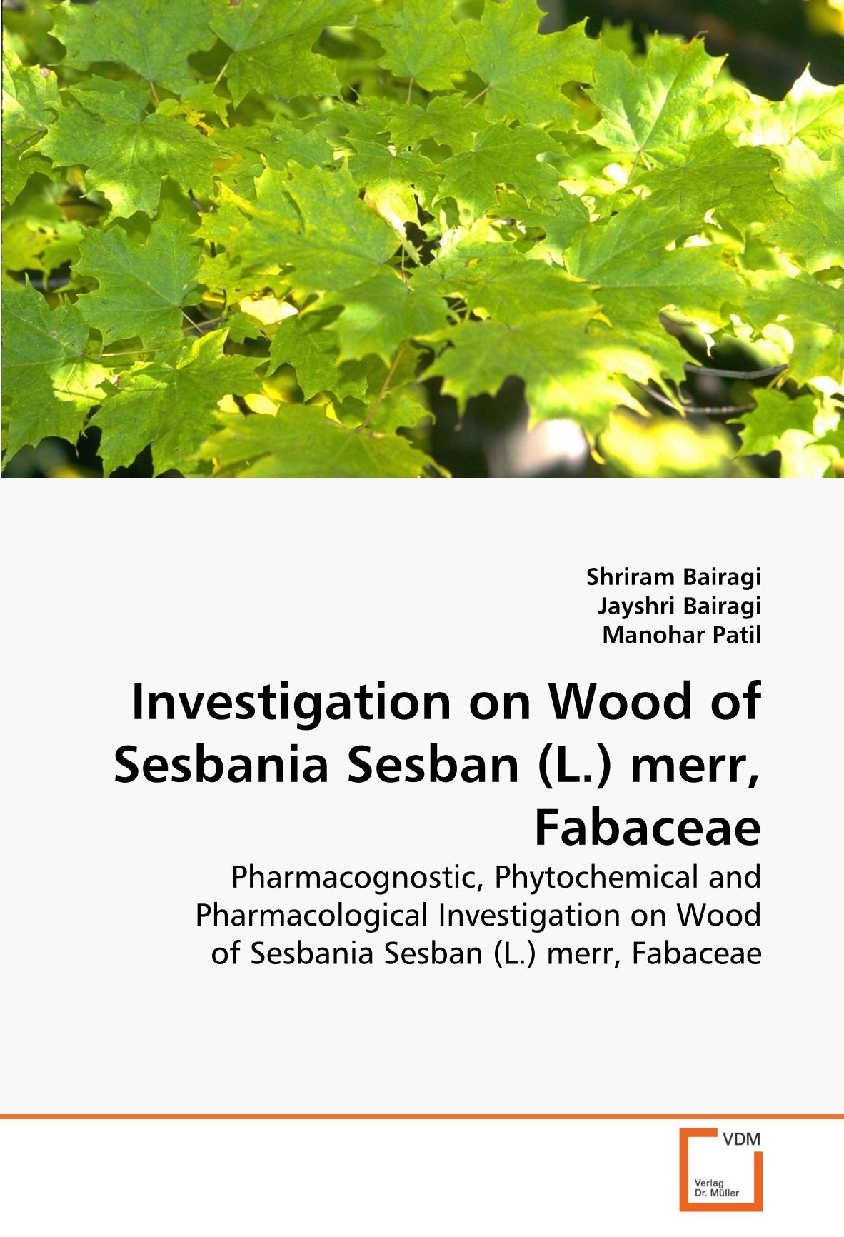 Shriram BairagiInvestigation on Wood of Sesbania Sesban (L.) merr, Fabaceae