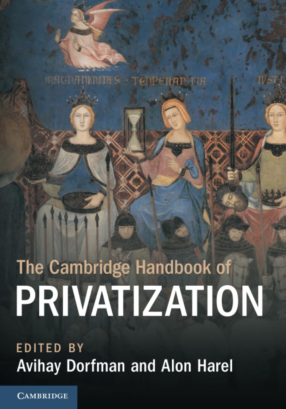 The Cambridge Handbook of Privatization