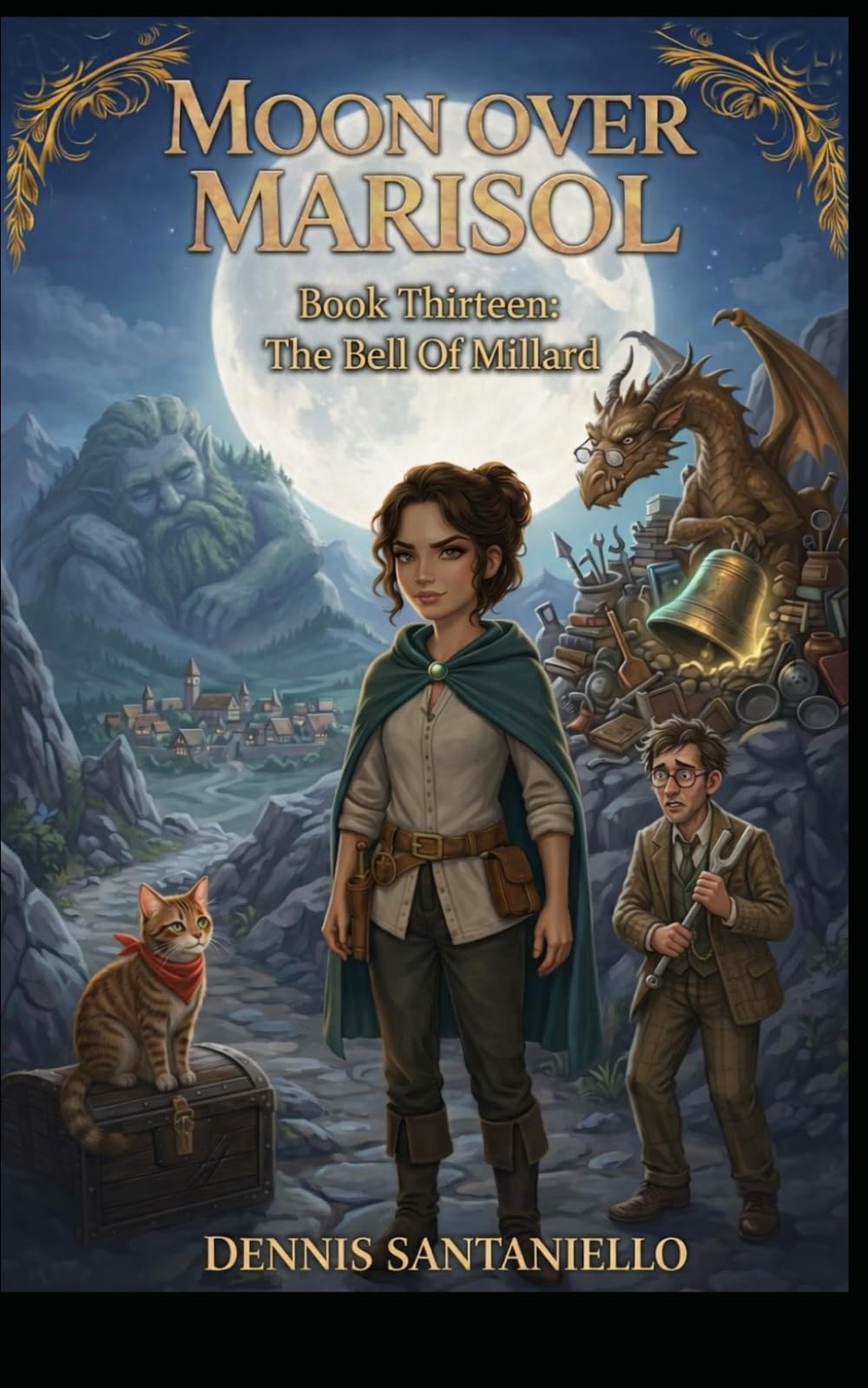 Moon Over Marisol: Book Thirteen: The Bell of Millard