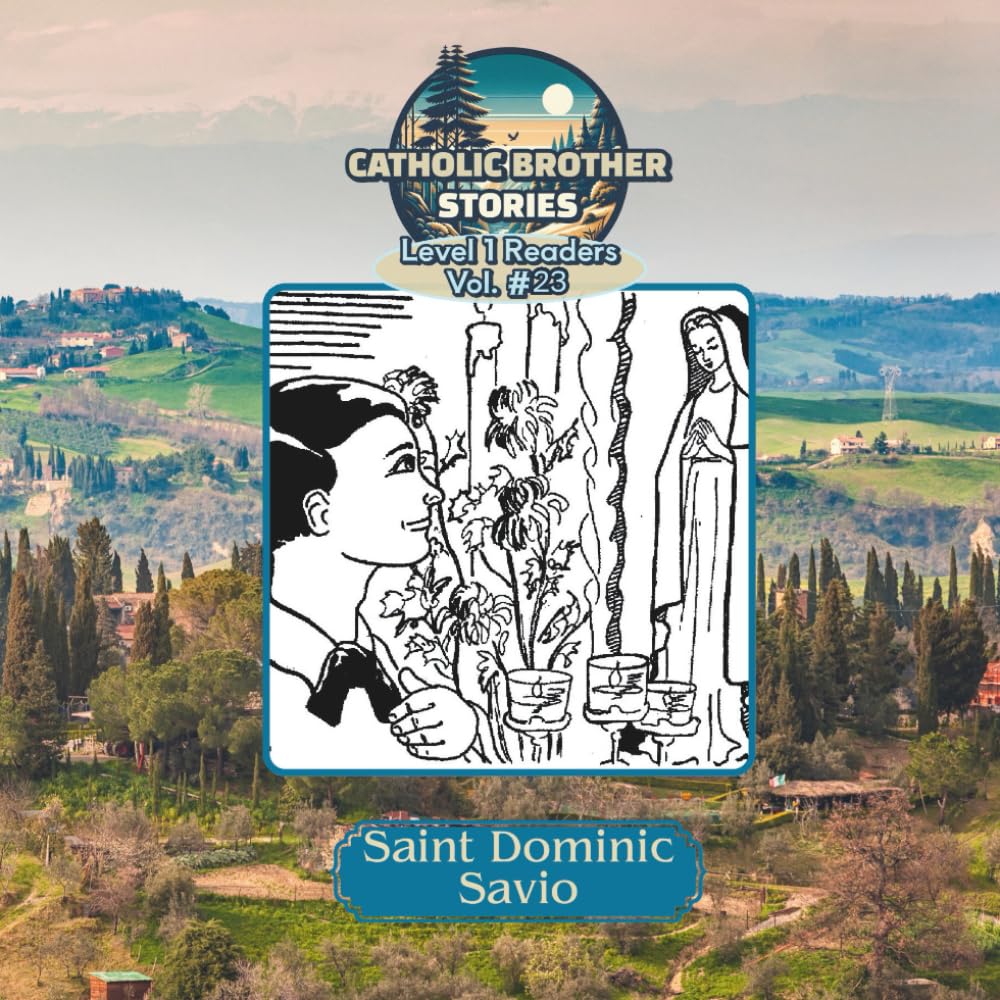 Catholic Brother Stories: Saint Dominic Savio