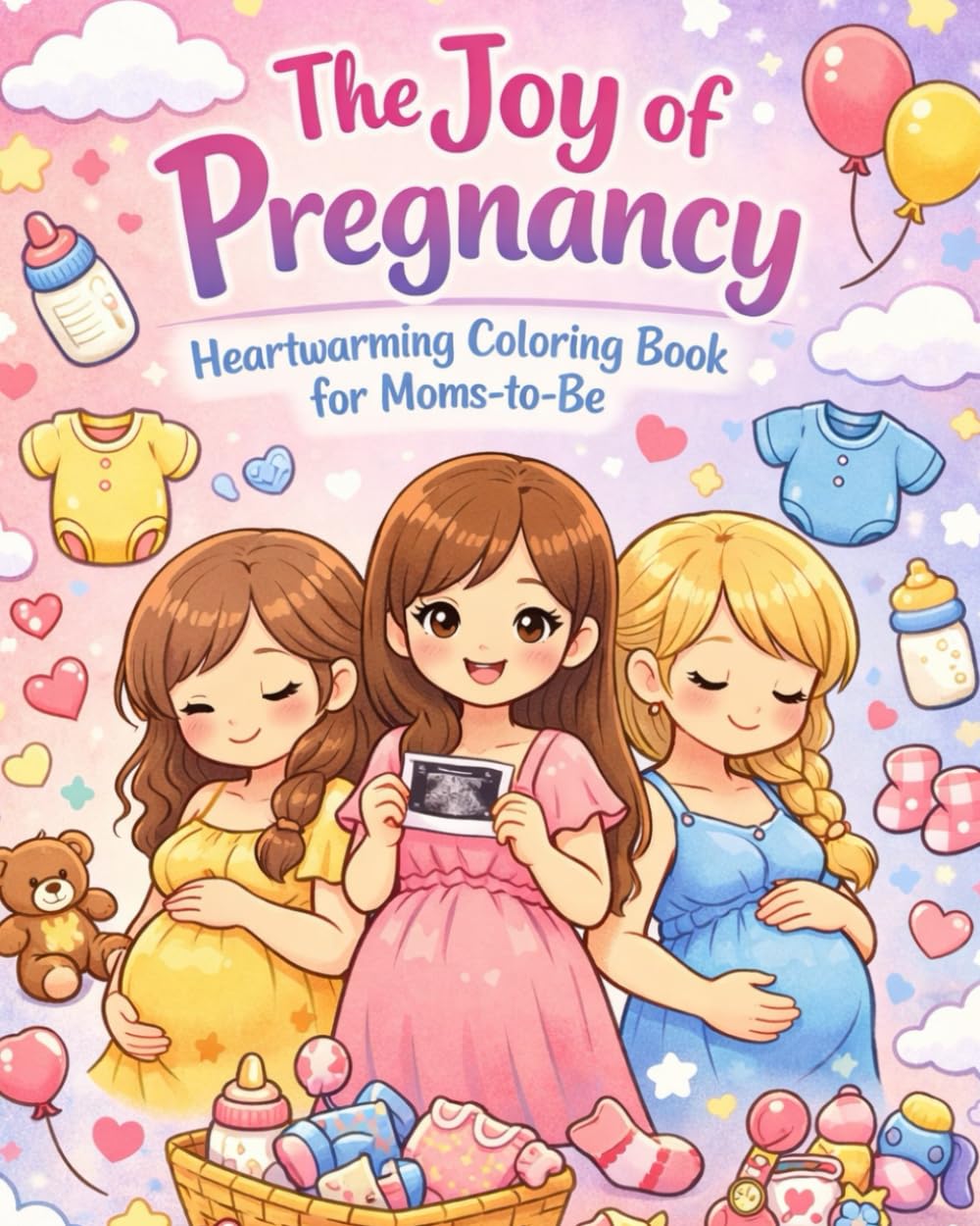The Joy of Pregnancy: Heartwarming Coloring Book for Moms-to- BeBaby Bump Illustrations, Emotional Mom Moments, and Relaxing Pages