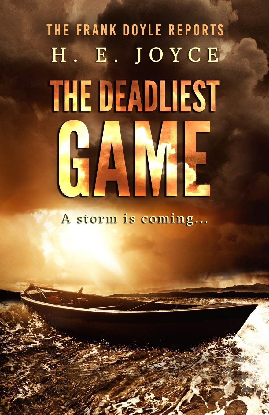 The Deadliest Game: 1 (The Frank Doyle Reports)