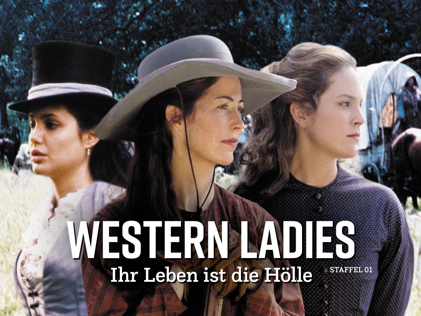 Western Ladies Ihr Leben Ist Die Hölle