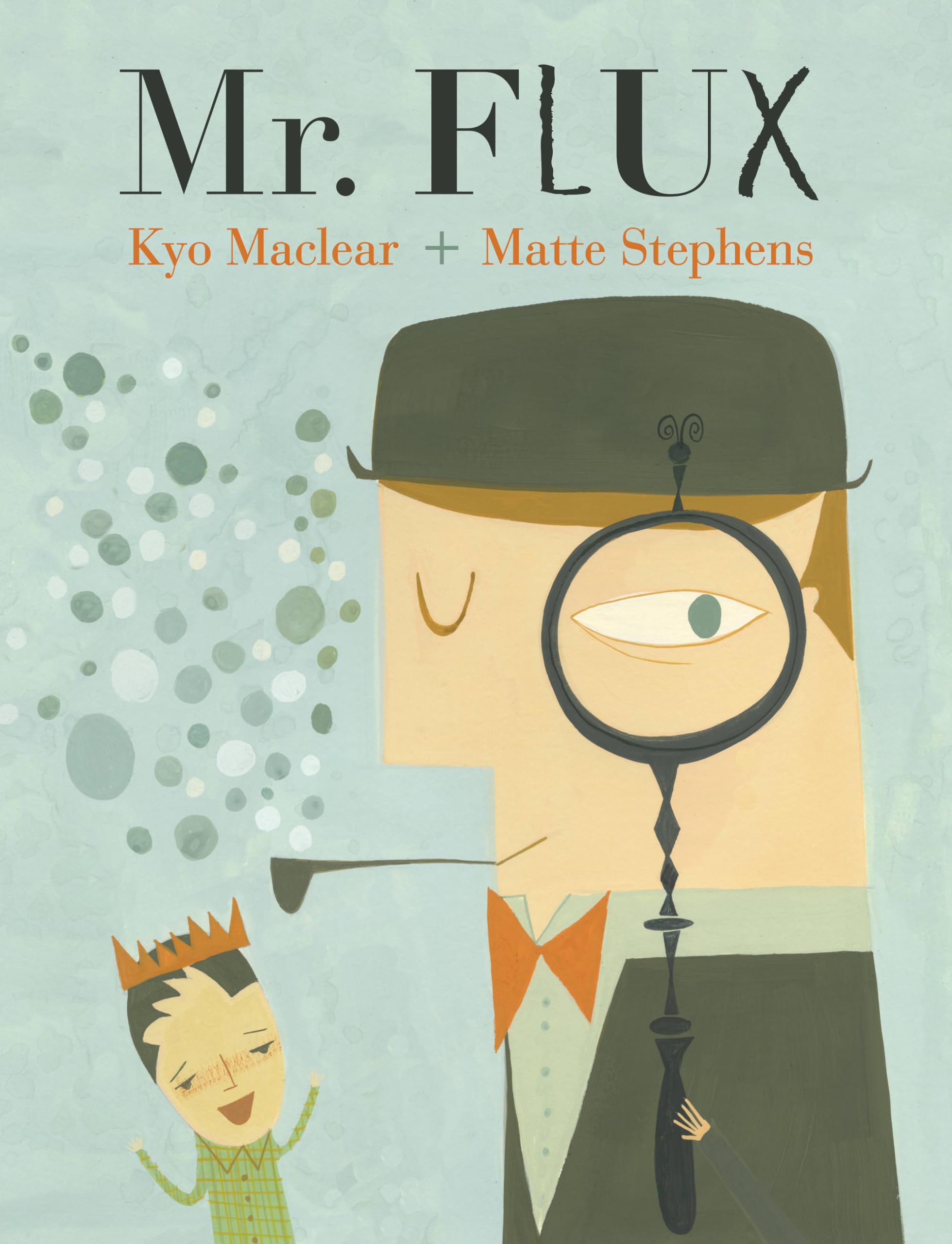Mr. Flux Hardcover – Picture Book, April 1, 2013