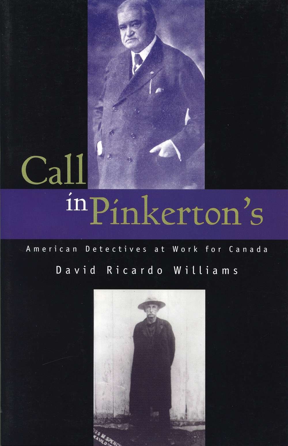 Buy Call in Pinkerton's: American Detectives at Work for Canada — BookShops.in