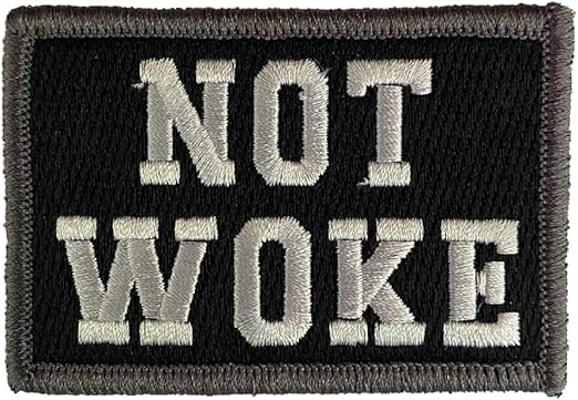 Not Woke Morale Patch 2"x3" - Multitan