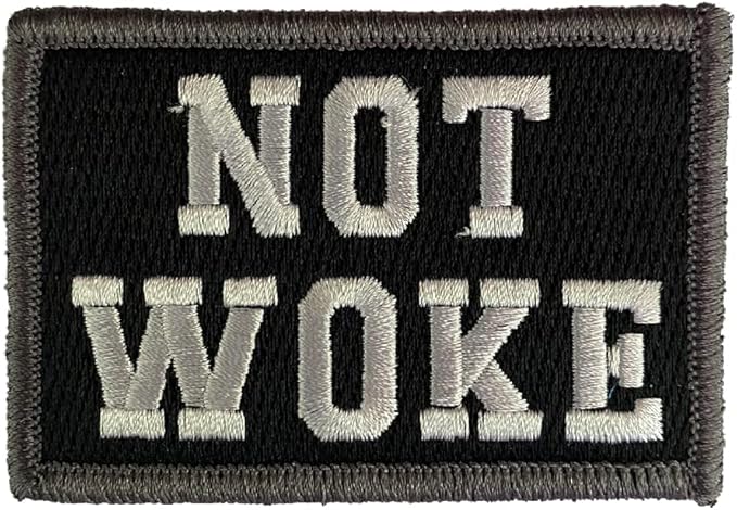 Not Woke Morale Patch 2"x3" - Multitan
