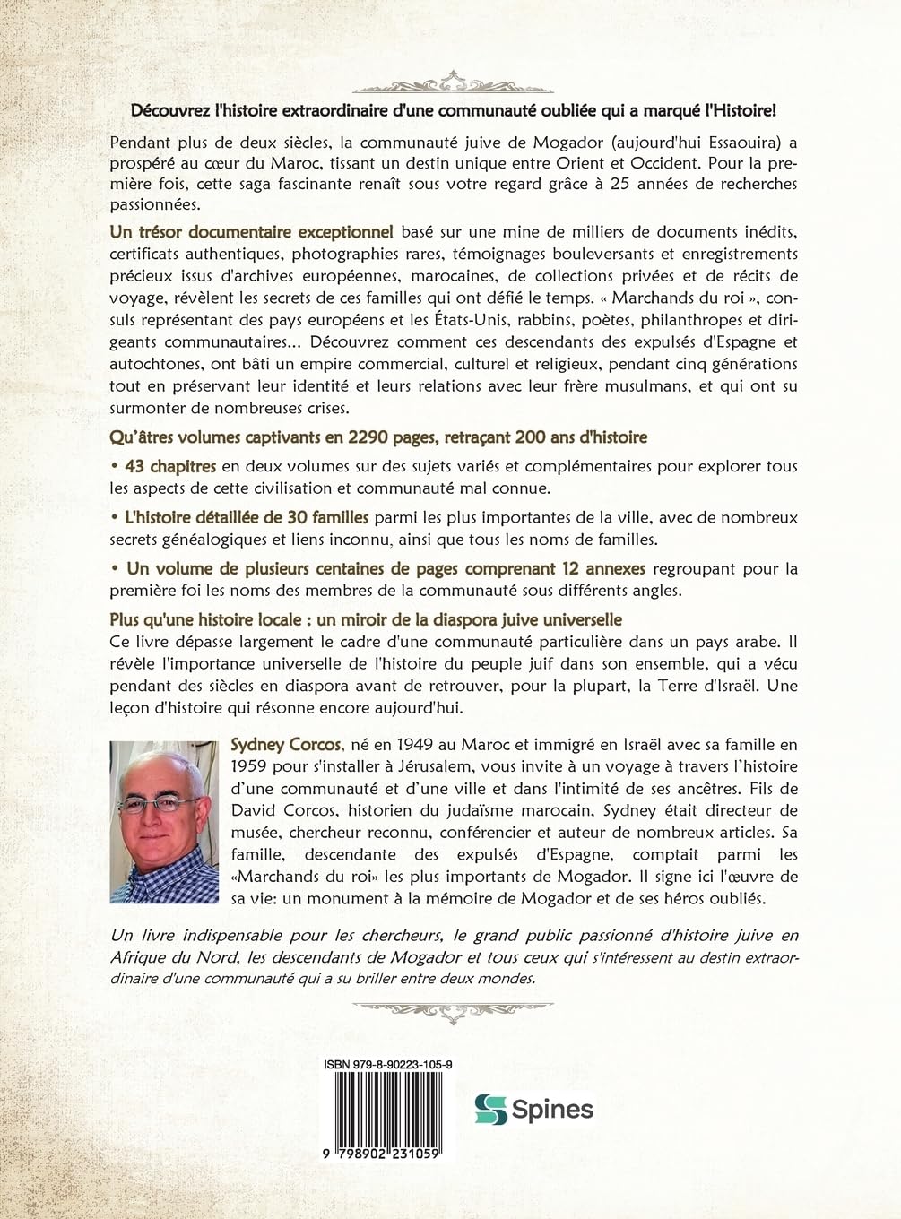 Le Livre de Mogador - Tome III, l'Histoire Étonnante d'Une Communauté Juive Au Maroc