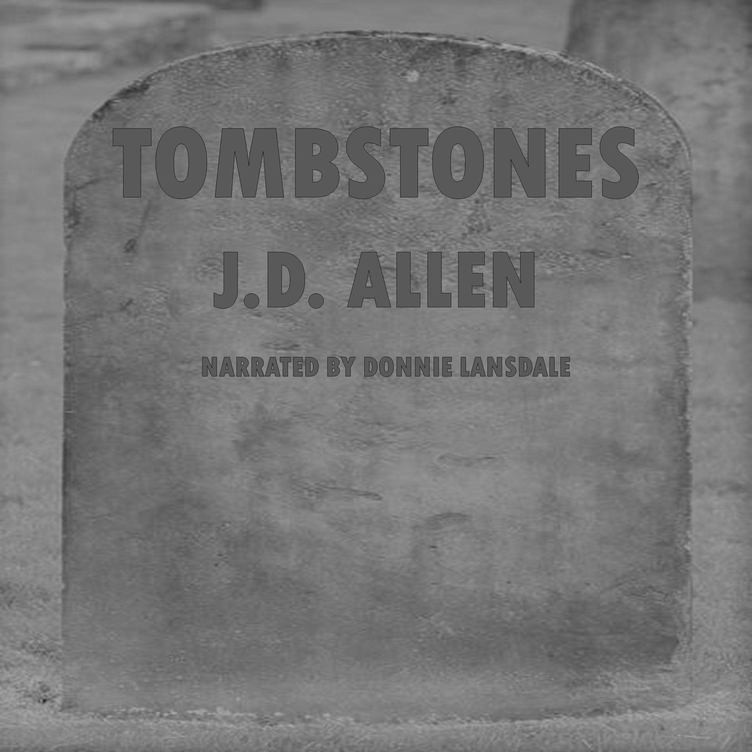 Tombstones