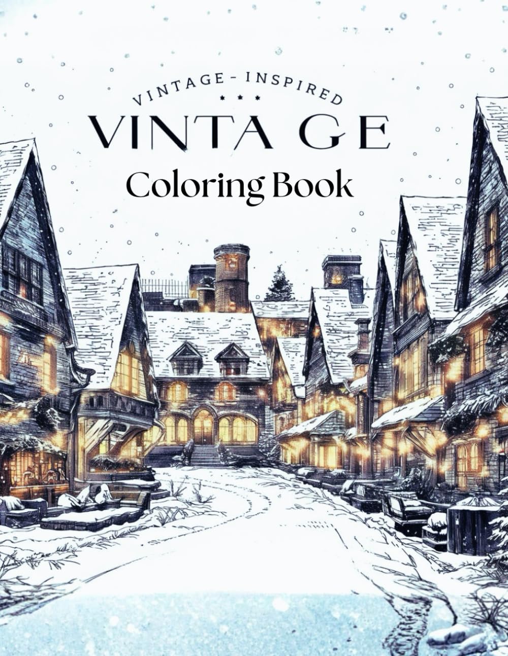 Vintage Coloring Book: Beautiful Retro Illustrations for Relaxation, Creativity, and Stress Relief