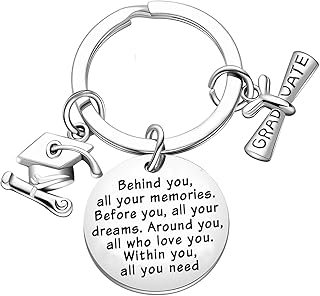 Graduation Gifts Graduation Keychain Behind You All Memories Before You All Your Dreams Graduate Key Chain (behind you)