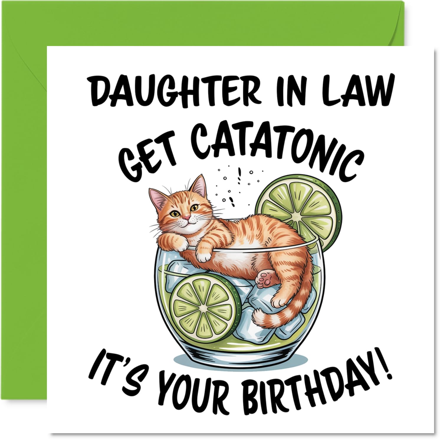 Daughter in Law Birthday Card, Catatonic
