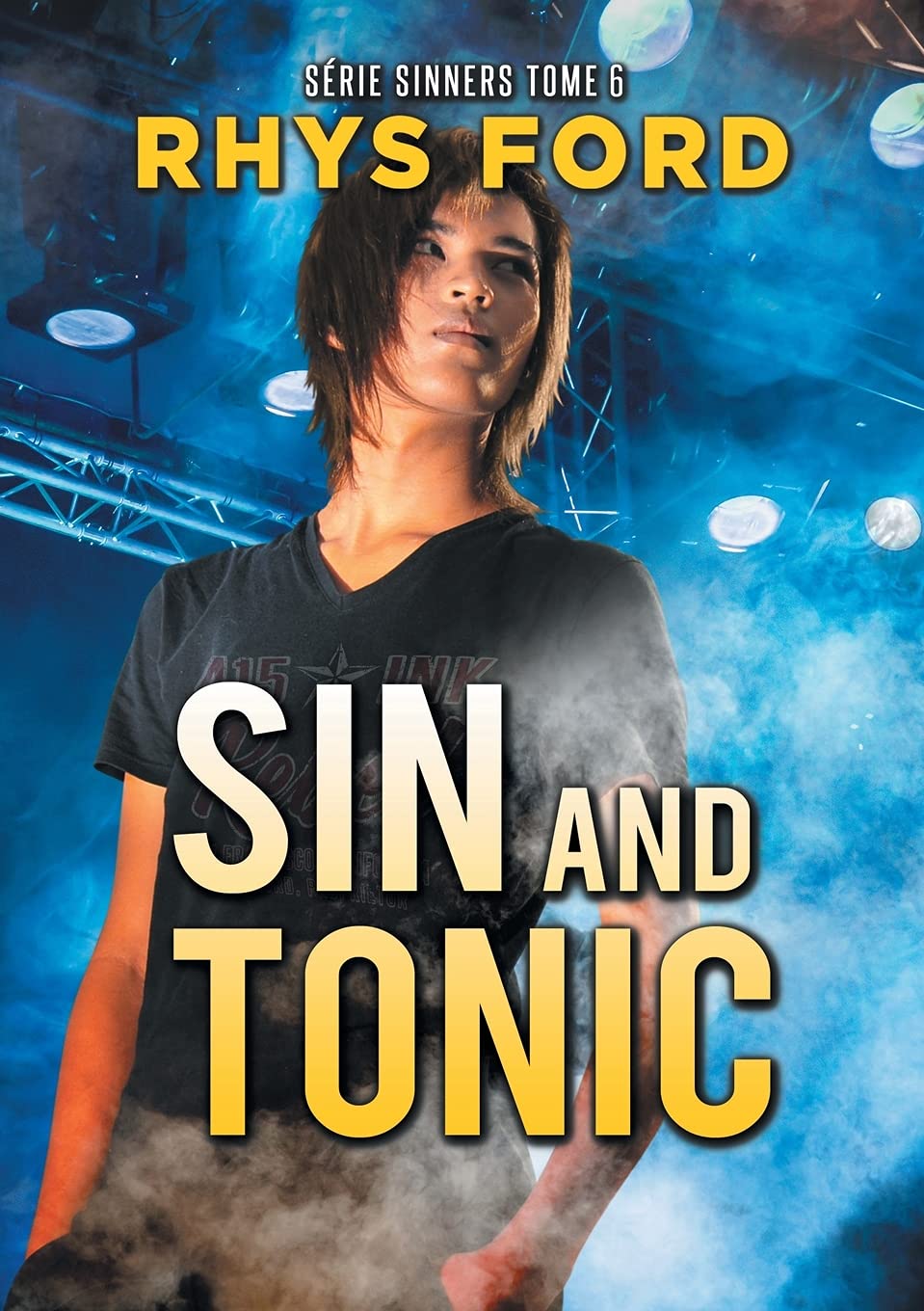 Sin and Tonic (Français): 6 (Série Sinners (Français))