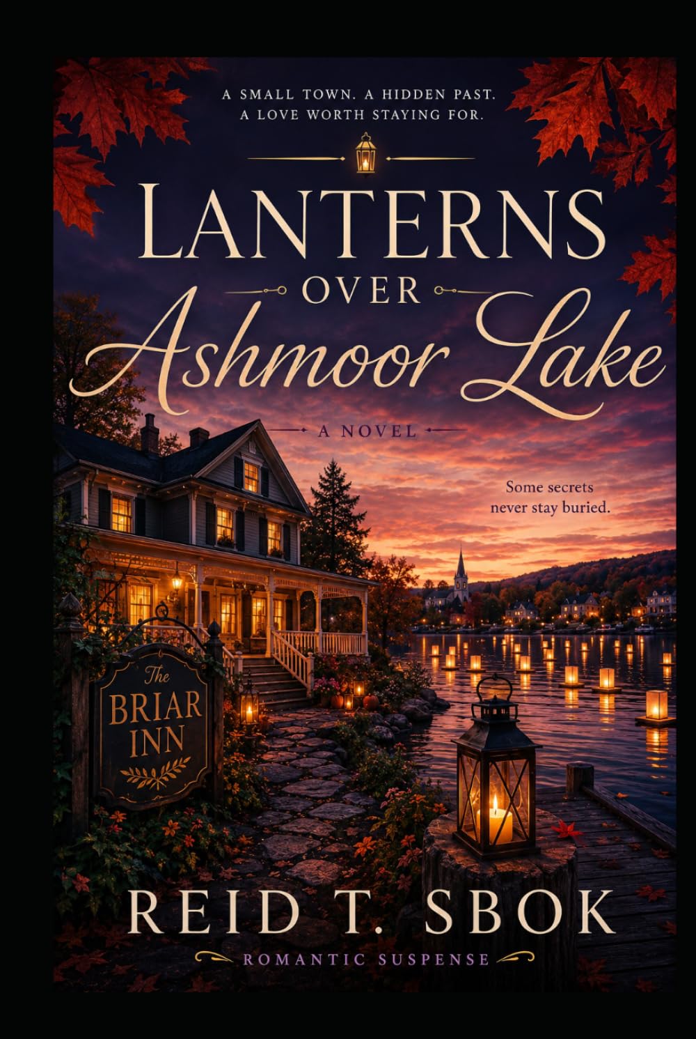 Lanterns Over Ashmoor Lake: Ashmoor Lake Mysteries — Book One