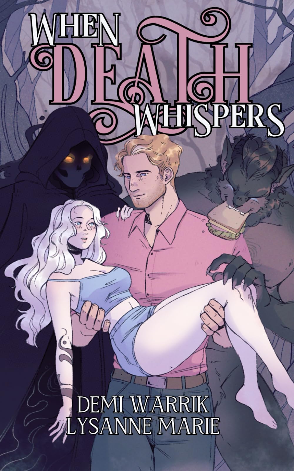 When Death Whispers: A Dark-ish Why Choose Monster Romance