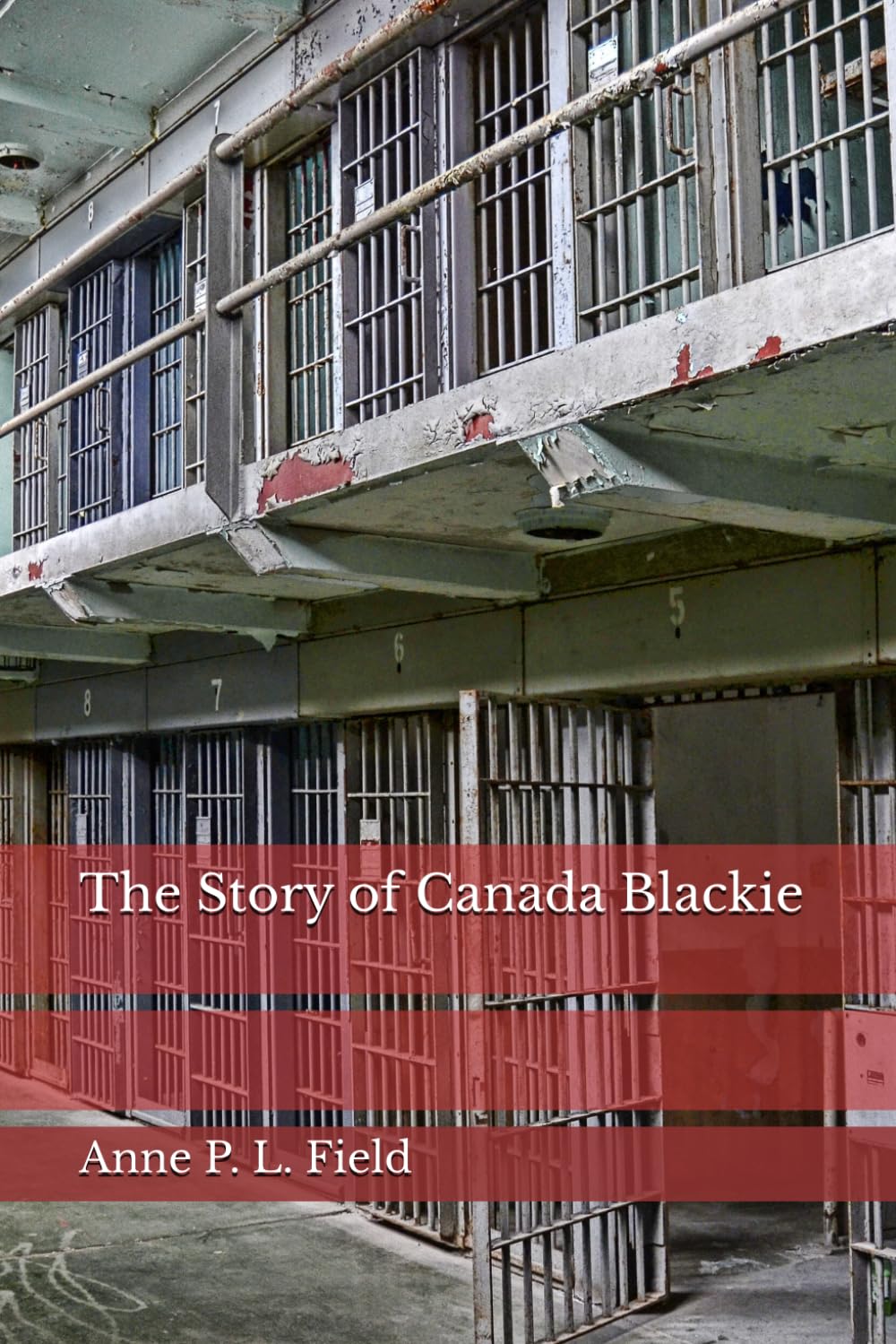 The Story of Canada Blackie