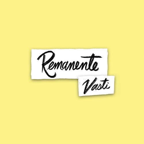 Remanente By Vasti On Amazon Music Amazon Com