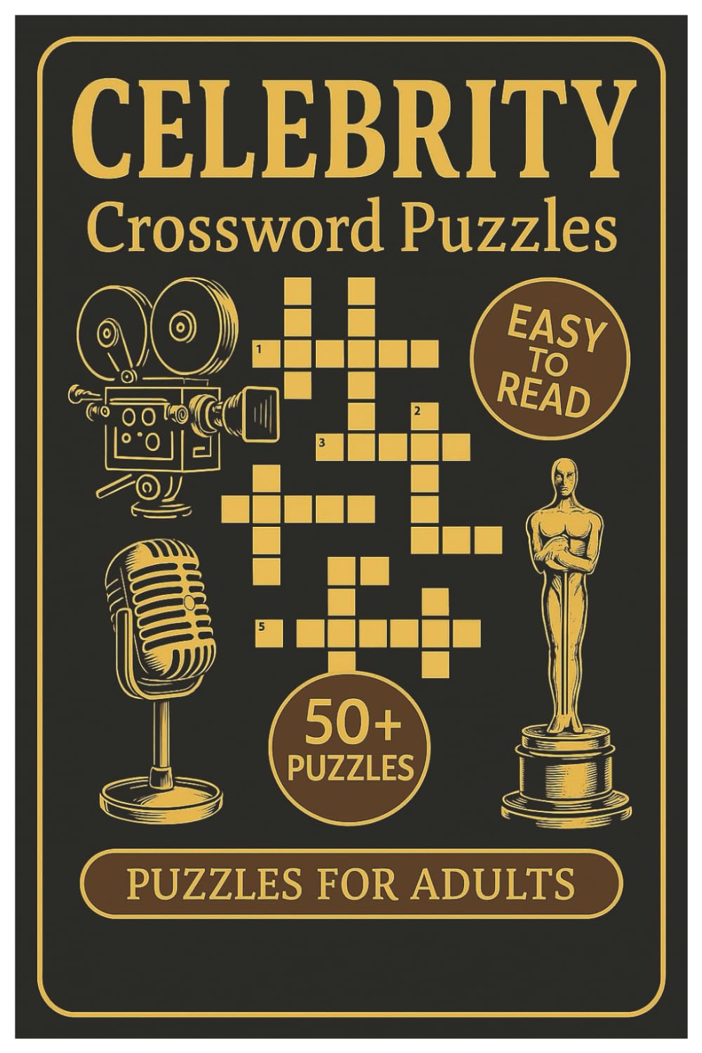 Celebrity Crossword Puzzles: Crossword Puzzles with Easy to Read Print about Celebrities, Fame, Showbiz and More | 6x9 inches, 120 pages | 50+ Puzzles ... Relaxation (Gridman's Themed Puzzle Universe)