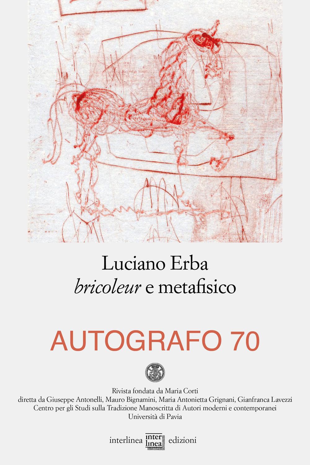 Autografo. Luciano Erba Bricoleur E Metafisico (2023) (Vol. 70) - 4