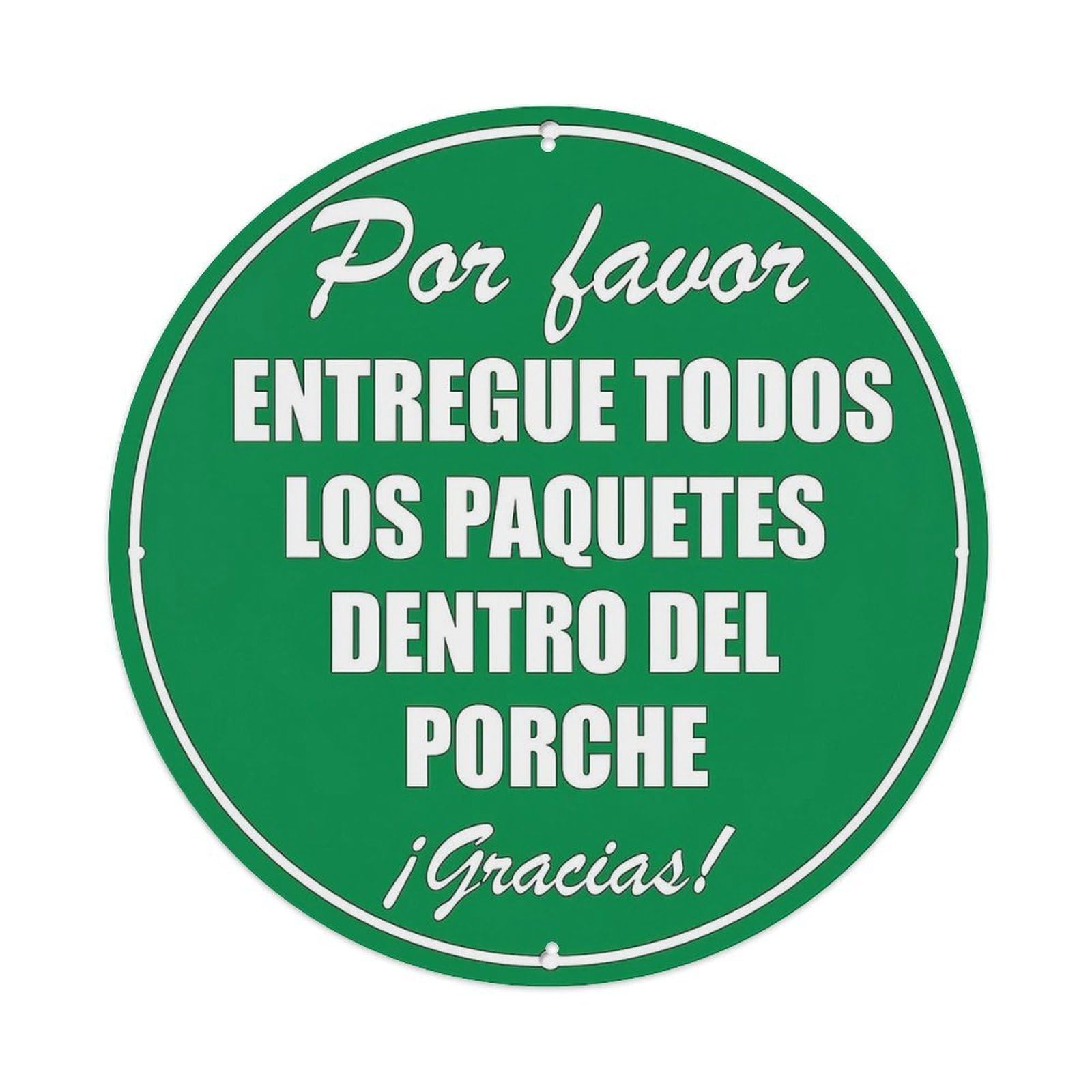 Por Favor Entregue Todos Los Paquetes Dentro Del Porche Gracias Round Metal Tin Sign Vintage Wall Decor, Bar Garage Cafe Kitchen Home Wall Art Poster 8x8inches