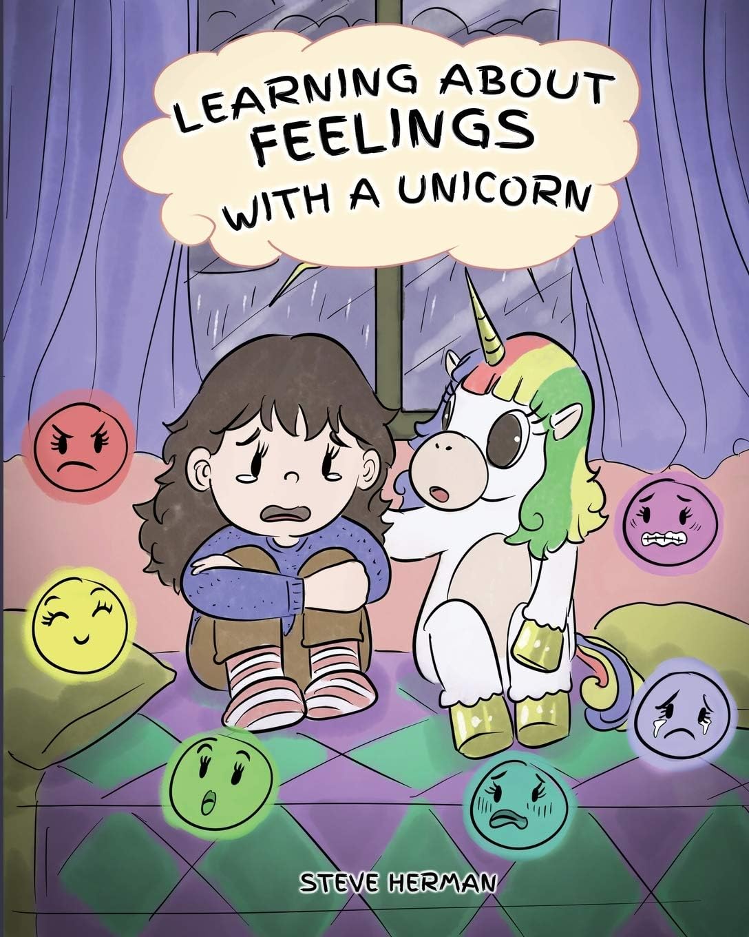 Steve HermanLearning about Feelings with a Unicorn: A Cute and Fun Story to Teach Kids about Emotions and Feelings. (My Unicorn Books)