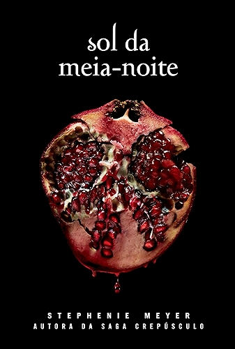 Sol da meia-noite (Crepúsculo Livro 5)