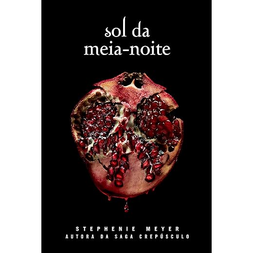 Sol da meia-noite (Crepúsculo Livro 5)