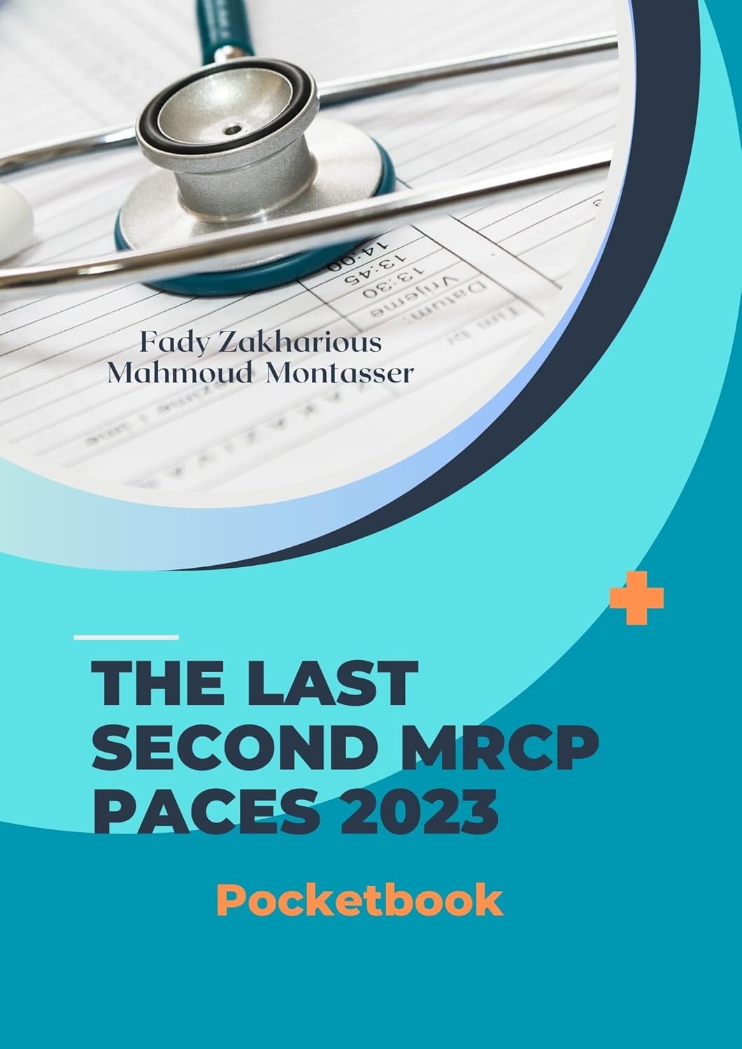 The Last Second MRCP PACES 2023 Pocketbook Kindle edition by