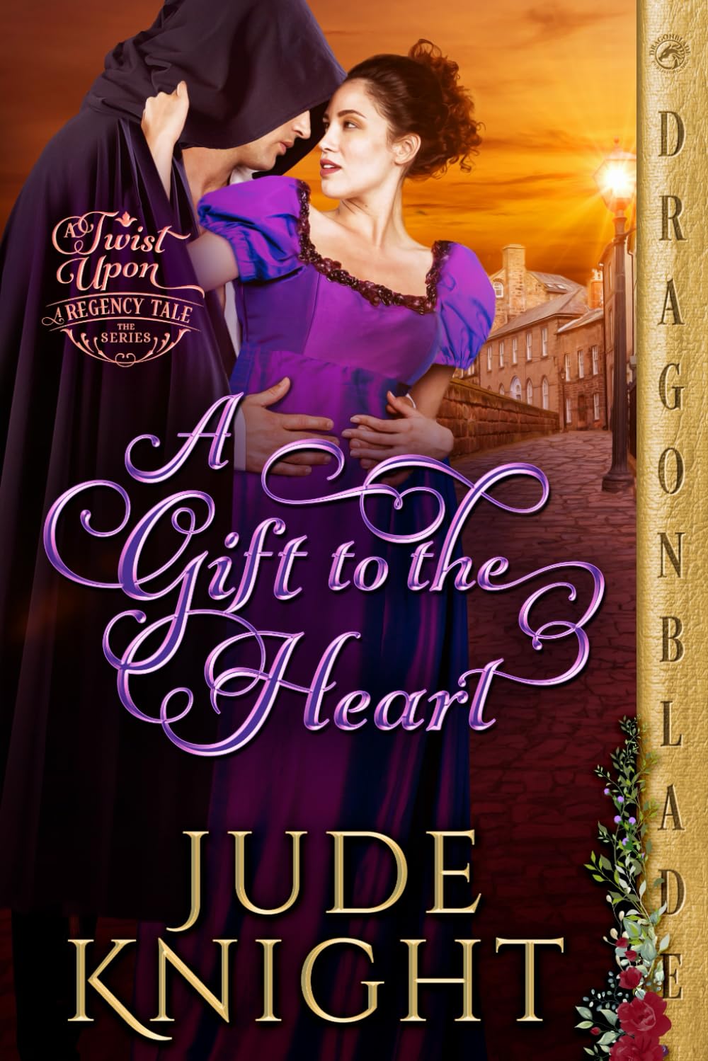 A Gift to the Heart (A Twist Upon a Regency Tale)