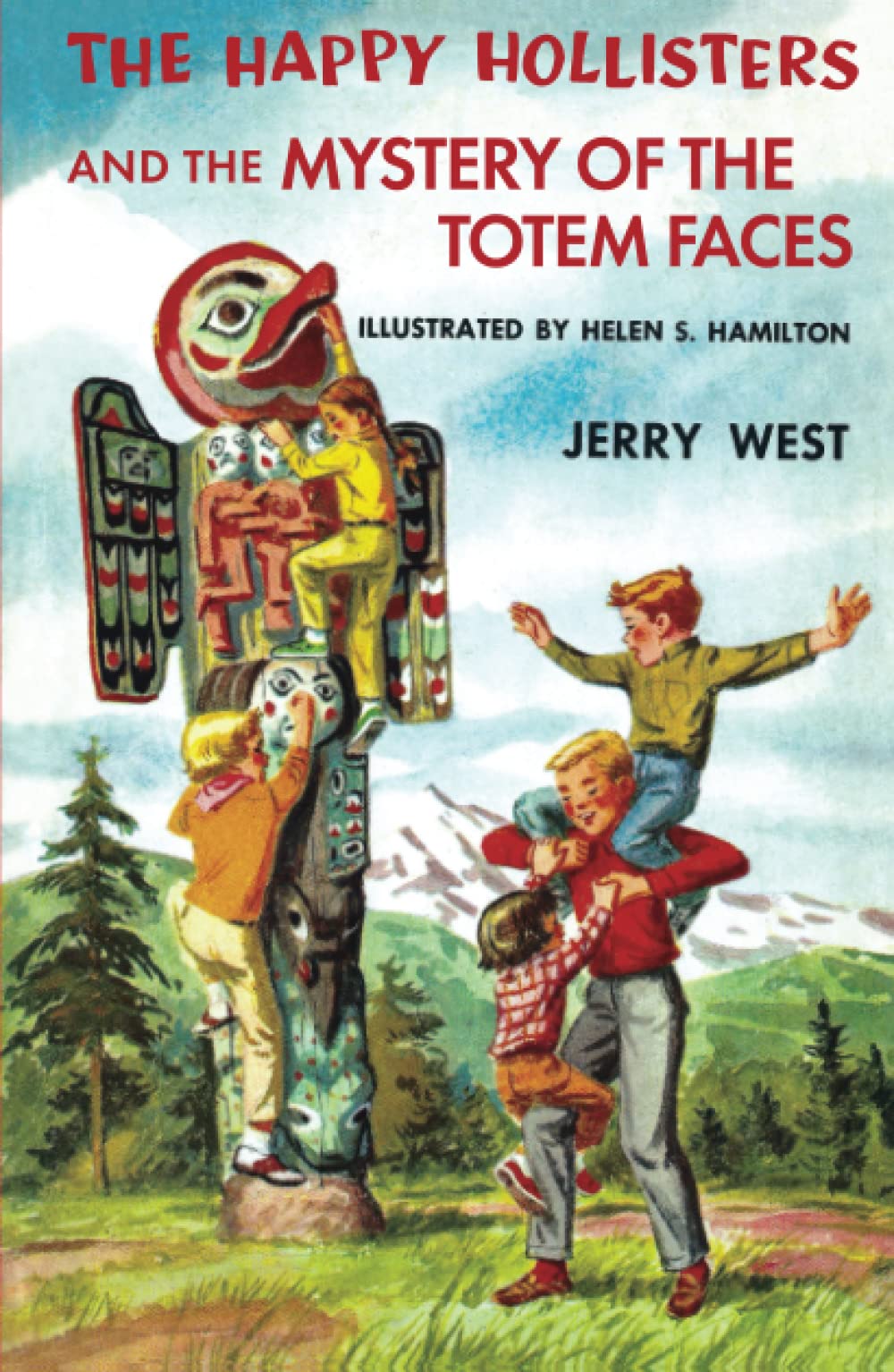 The Happy Hollisters and the Mystery of the Totem Faces: HARDCOVER Special Edition