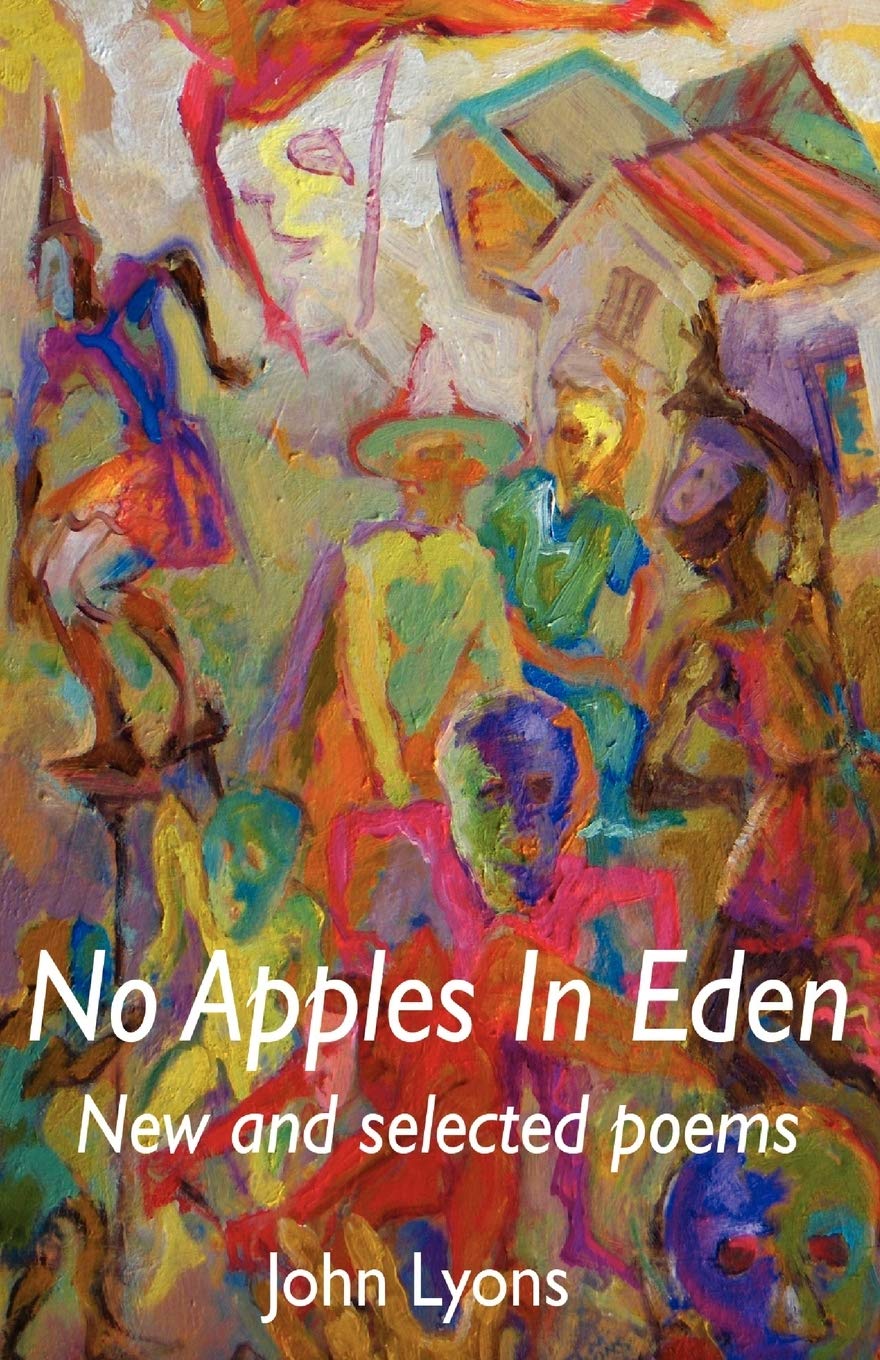 No Apples in Eden: New & Selected Poems