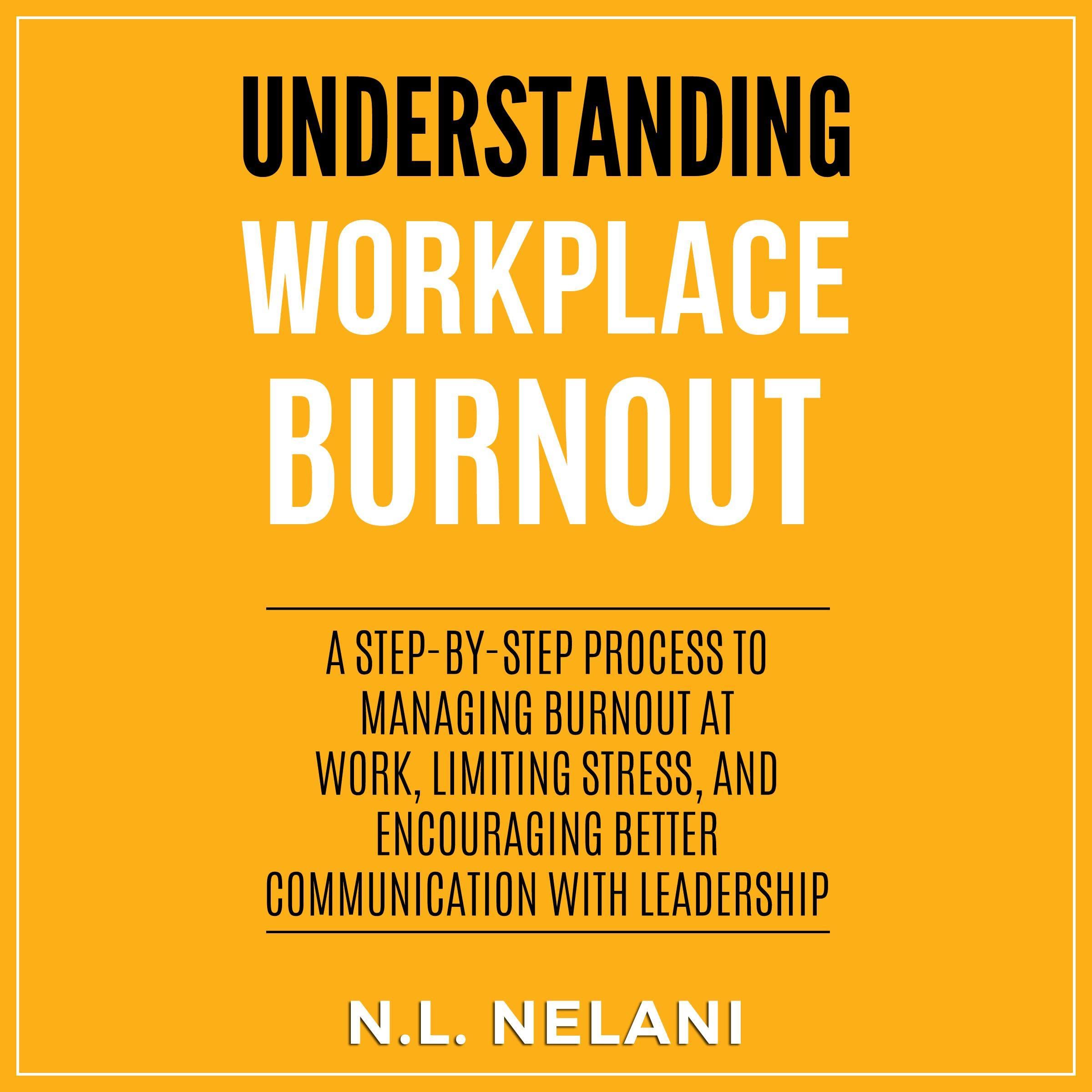Cover art for Understanding Workplace Burnout
