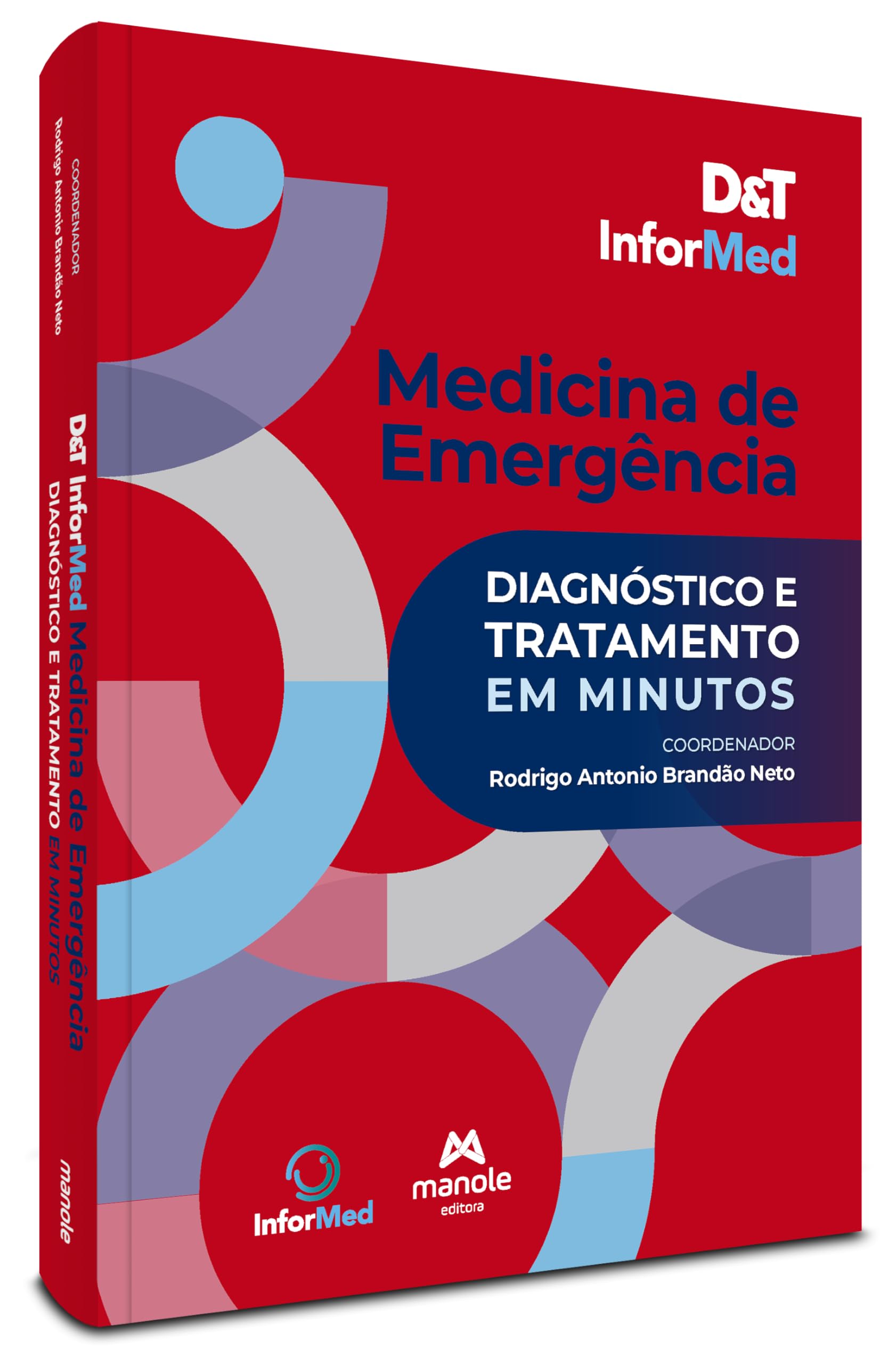 Doctor. N B.C マニュアル D&T Informed Medicina de Emergência: Diagnóstico e Tratamento em