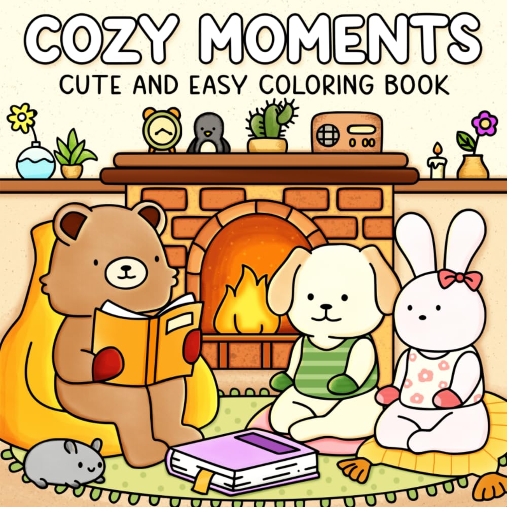 Cozy Moments: Cute and Easy Coloring Book for Adults and Teens Featuring Comfy Animal Friends with Simple Designs for Relaxation