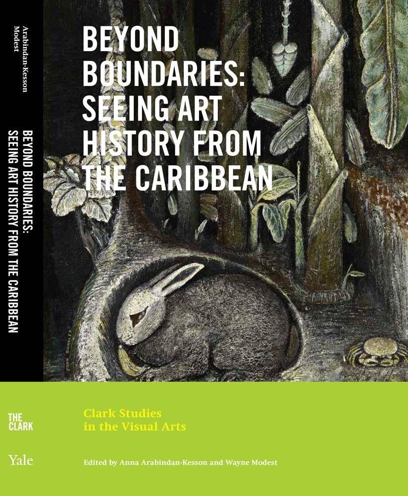 Beyond Boundaries: Seeing Art History from the Caribbean